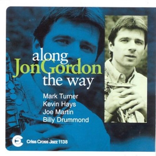 Jon Gordon: Along the Way - COMPACT DISCS