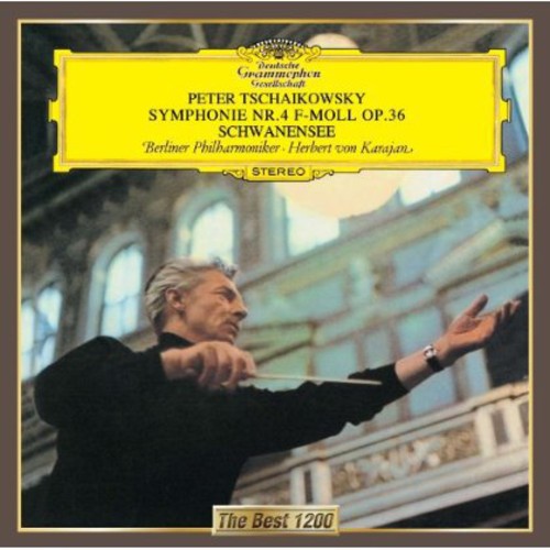 Herbert von Karajan: Tchaikovsky: Symphony No. 4. 'The Swa - COMPACT DISCS