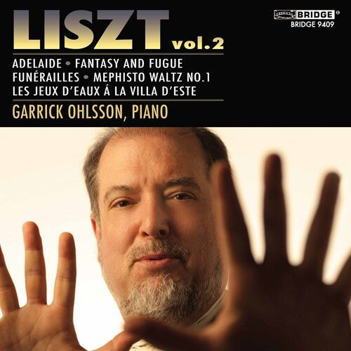 Garrick Ohlsson: Franz Liszt 2 - COMPACT DISCS
