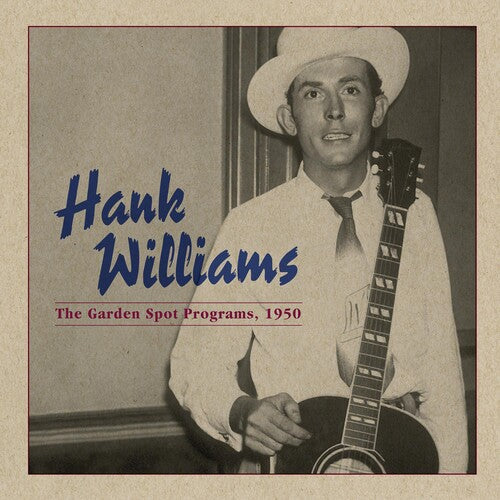 Hank Williams: Garden Spot Program 1950 - COMPACT DISCS