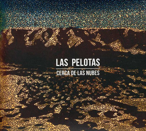 Las Pelotas: Cerca de Las Nubes - COMPACT DISCS