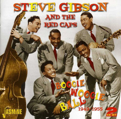 Steve Gibson & the Red Caps: Boogie Woogie Ball - COMPACT DISCS