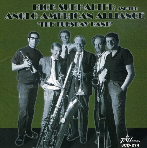 Dick Sudhalter & the Anglo-Ame: The Tuesday Band - COMPACT DISCS