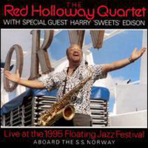 Red Holloway: Live at Floating Jazz Festival 1995 - COMPACT DISCS