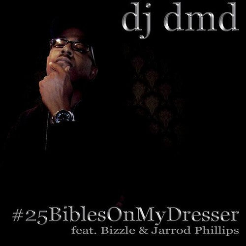 DJ DMD: #25 Biblesonmydresser - COMPACT DISCS