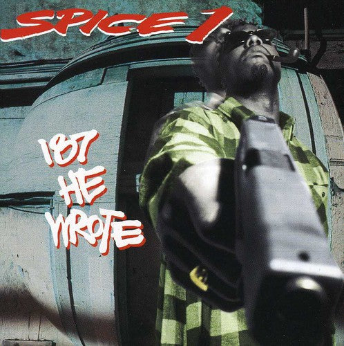 Spice 1: 187 He Wrote - COMPACT DISCS