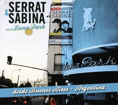 Serrat & Sabina: Serrat y Sabina en El Luna Park - COMPACT DISCS