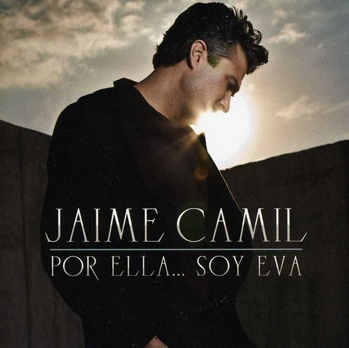 Jaime Camil: Por Ella... Soy Eva - COMPACT DISCS