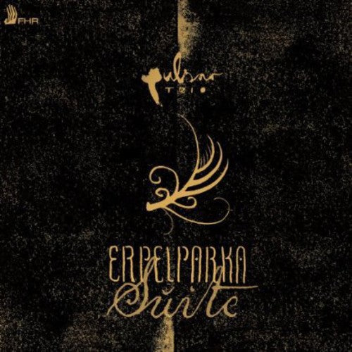The Pulsar Triyo: Erpelparka Suite - COMPACT DISCS