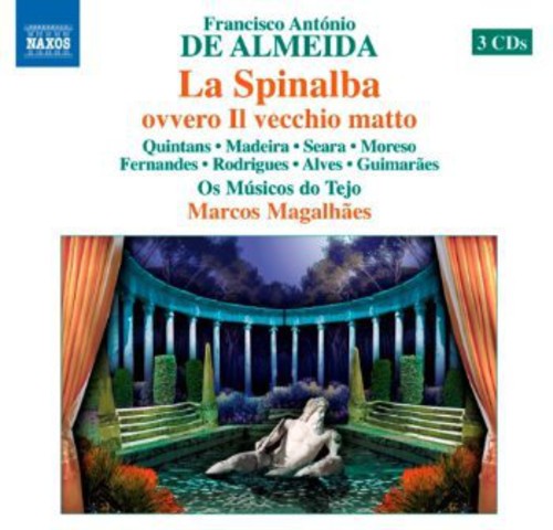 Marcos Magalh es: Spinalba Ovvero Il Vecchio Matto - COMPACT DISCS