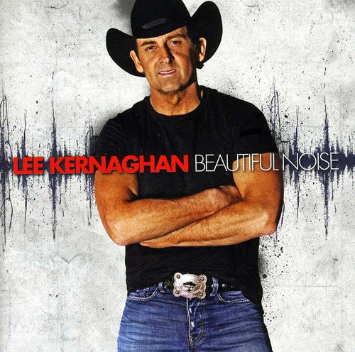 Lee Kernaghan: Beautiful Noise - COMPACT DISCS