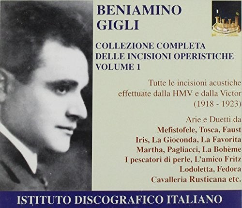 Beniamino Gigli: Complete HMV & Vctor Recordings I: 1918-1923 - COMPACT DISCS