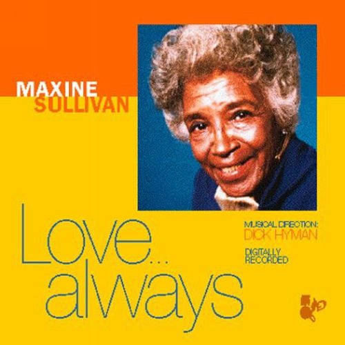 Maxine Sullivan: Love Always - COMPACT DISCS