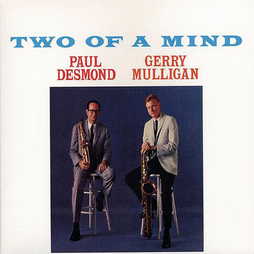Paul Desmond: Two of a Mind - VINYL LP