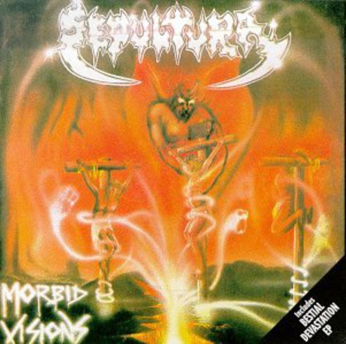Sepultura: Morbid Visions / Bestial Devastation - COMPACT DISCS