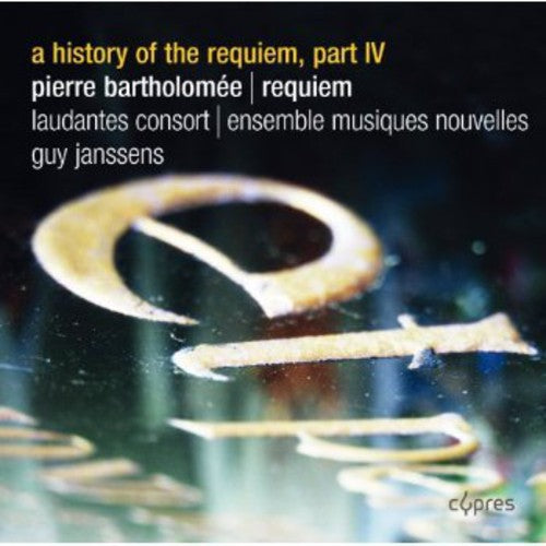 Laudantes Consort: History of the Requiem Part Iv - COMPACT DISCS