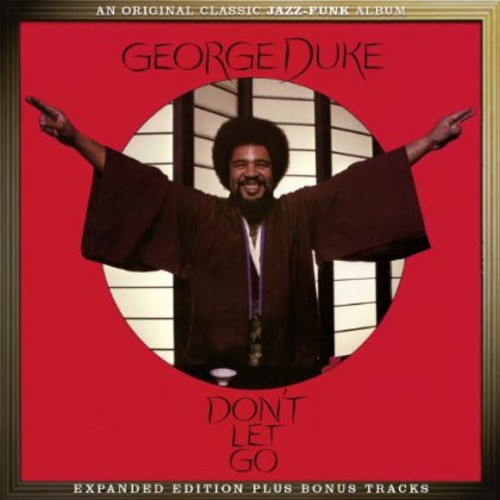 George Duke: Don't Let Go - COMPACT DISCS