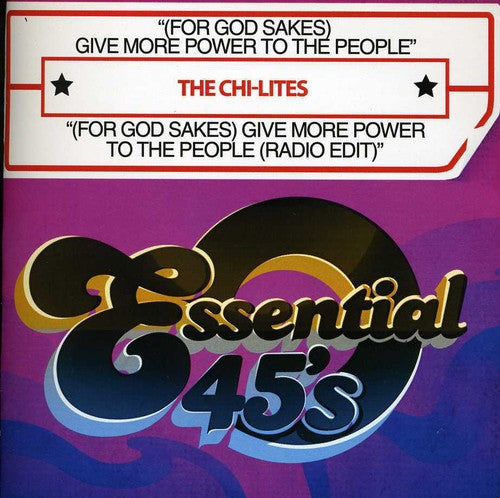 The Chi-Lites: (For God Sakes) Give More Power to People - CD SINGLE