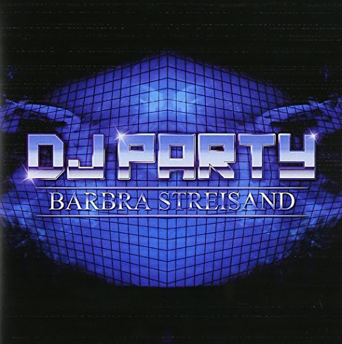 DJ Party: Barbra Streisand - COMPACT DISCS