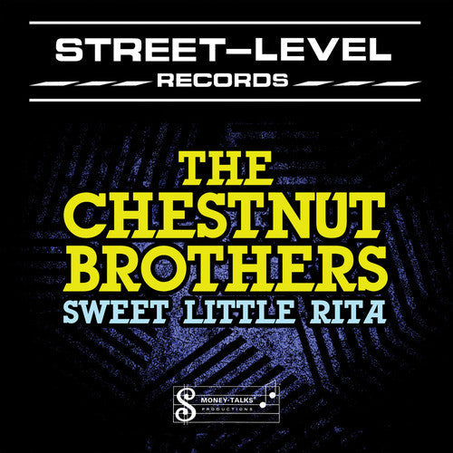 The Chestnut Brothers: Sweet Little Rita - COMPACT DISCS