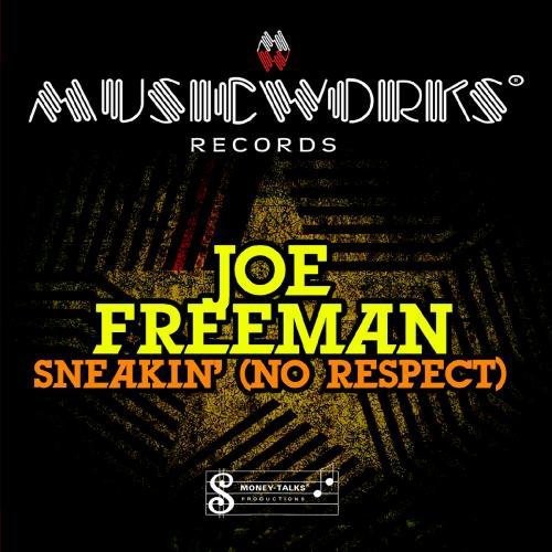 Joe Freeman: Sneakin - COMPACT DISCS