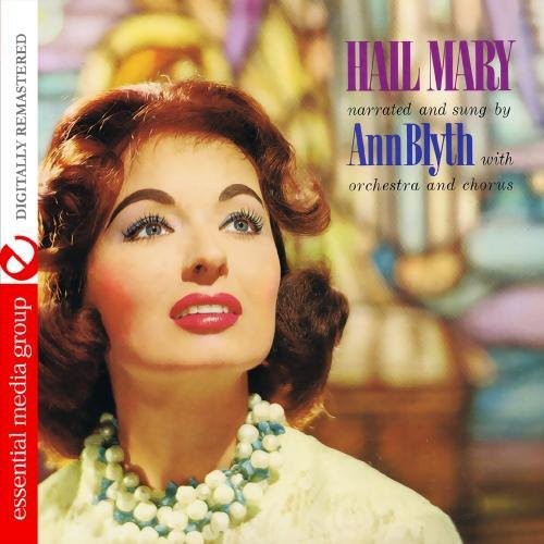 Ann Blyth: Hail Mary with Ann Blyth - COMPACT DISCS