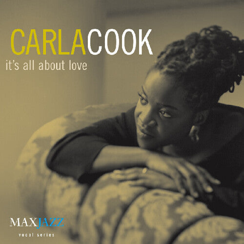 Carla Cook: It's All About Love - COMPACT DISCS