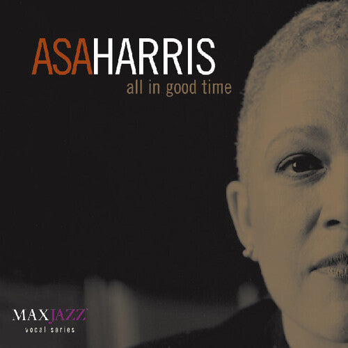 Asa Harris: All in Good Time - COMPACT DISCS