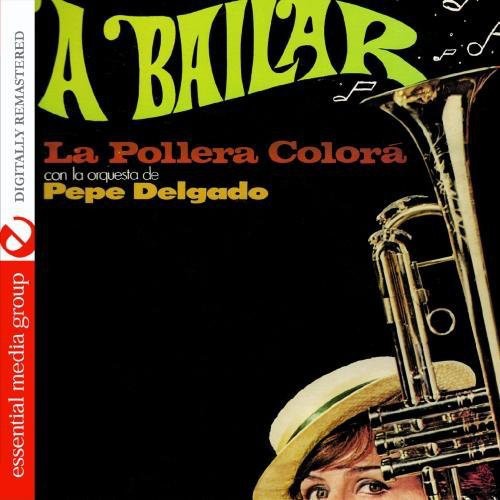 Pepe Delgado: A Bailar: La Pollera Colora - COMPACT DISCS