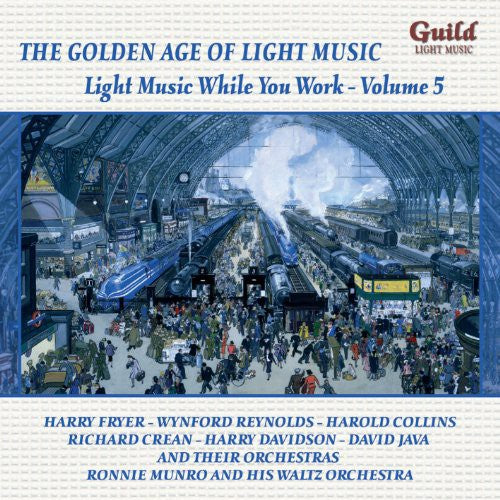 Various Artists: Light Music While You Work 5 - COMPACT DISCS