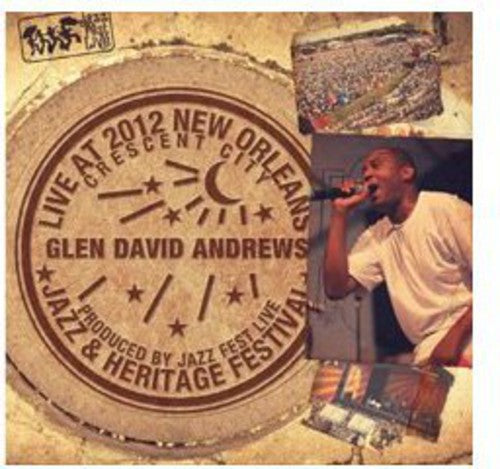 Glen David Andrews: Live at Jazzfest 2012 - COMPACT DISCS