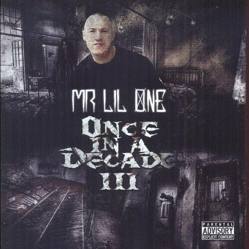 Mr. Lil One: Once in a Decade III - COMPACT DISCS