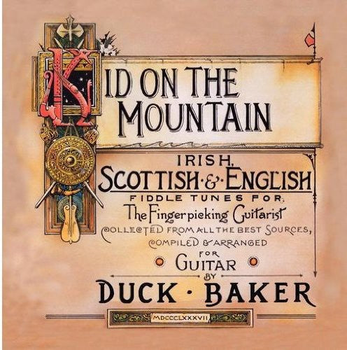 Duck Baker: Kid on Mountain - COMPACT DISCS