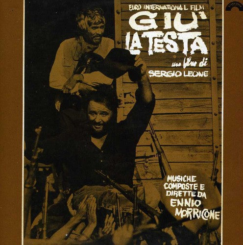 Ennio Morricone: Giù La Testa (Duck, You Sucker, A Fistful of Dynamite) (Original Soundtrack) - COMPACT DISCS
