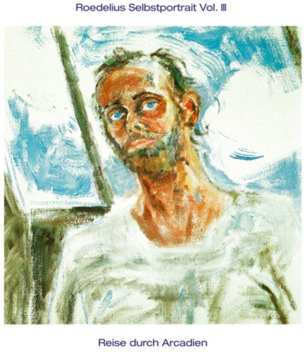 Roedelius: Selbstportrait Vol. III / Reise Durch Arcadien - COMPACT DISCS