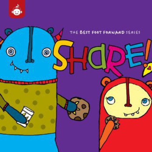 Various Artists: Share! - The Best Foot Forward Children's Music Series from Recess - COMPACT DISCS