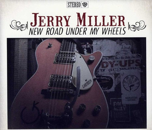 Jerry Miller: New Road Under My Wheels - COMPACT DISCS