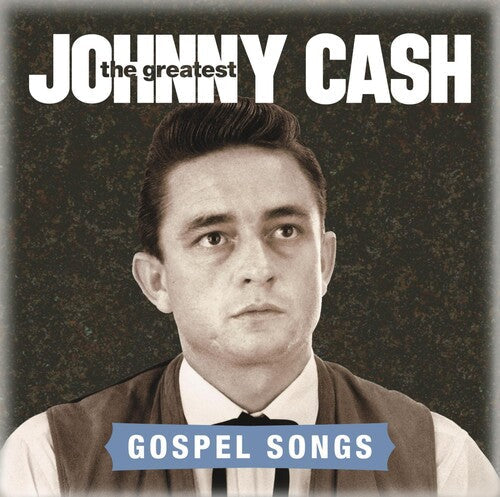 Johnny Cash: Greatest: Gospel Songs - COMPACT DISCS