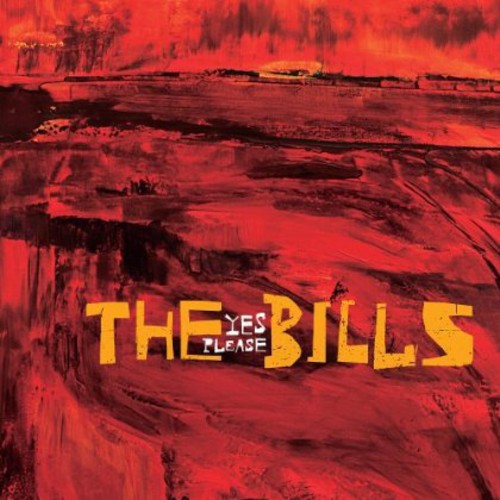 The Bills: Yes Please - COMPACT DISCS