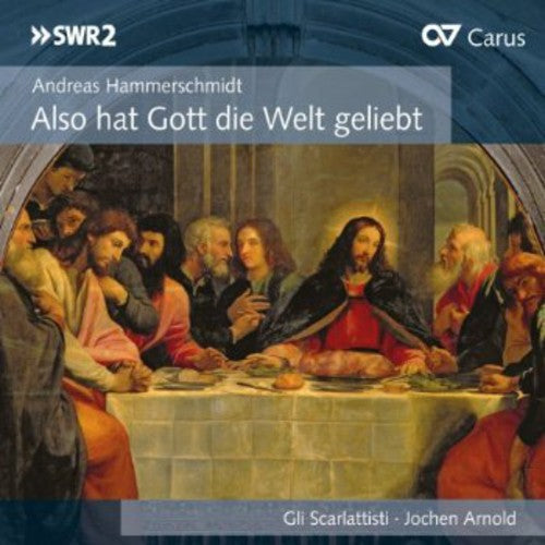 Jochen M. Arnold: Also Hat Gott Die Welt Geliebt - COMPACT DISCS