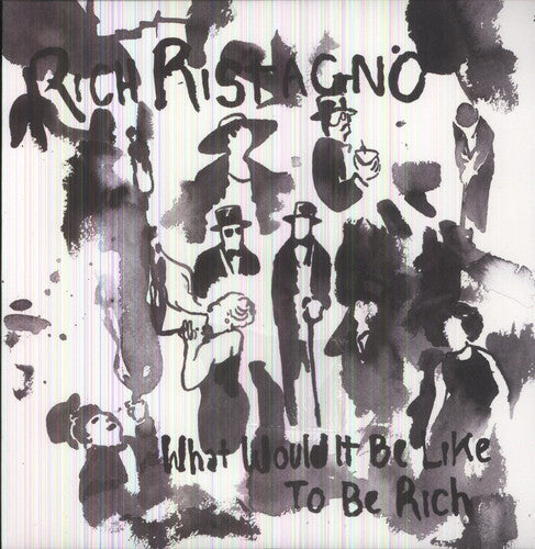 Rich Ristagno: What Would It Be Like to Be Rich - VINYL LP
