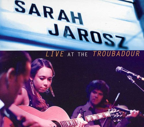 Sarah Jarosz: Live at the Troubadour - COMPACT DISCS