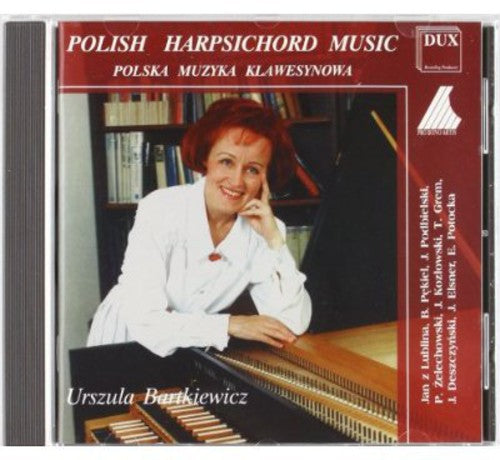 Urszula Bartkiewicz: Polish Harpsichord Music - COMPACT DISCS