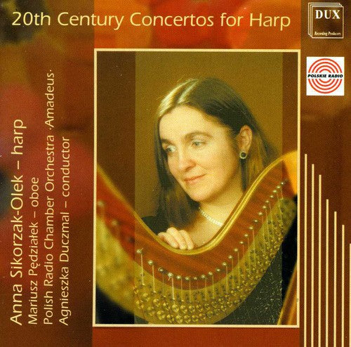 Anna Sikorzak-Olek: 20th Century Concertos for Harp - COMPACT DISCS