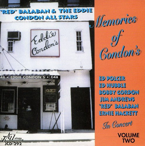 Red Balaban: Memories Of Condon's - In Concert, Vol. 2 - COMPACT DISCS