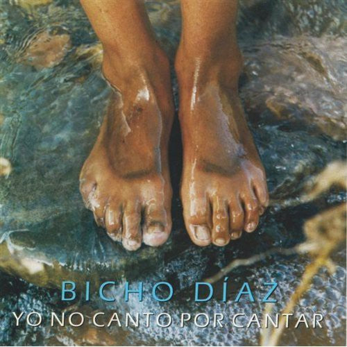 Bicho Diaz: Yo No Canto Por Cantar - COMPACT DISCS