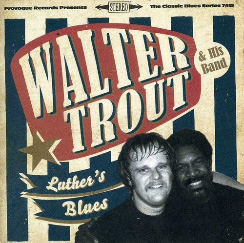 Walter Trout: Luther's Blues - a Tribute to Luther Allison - COMPACT DISCS