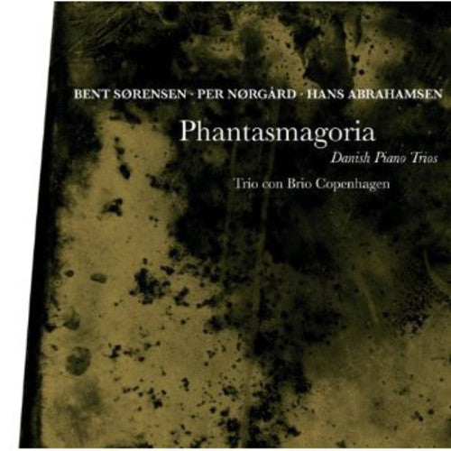 Trio con Brio Copenhagen: Phantasmagoria: Danish Piano Trios - COMPACT DISCS