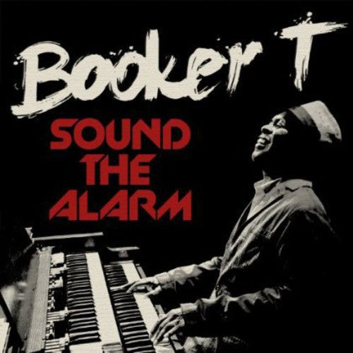 Booker T. Jones: Sound the Alarm - COMPACT DISCS
