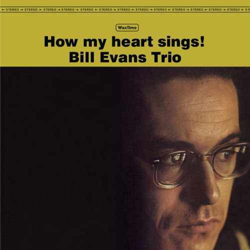 Bill Evans (Trio): How My Heart Sings - VINYL LP